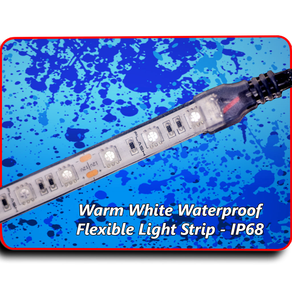 Warm White Strip Light for Boat Kayak Truck or Bar IP68 Marine Rated waterproof